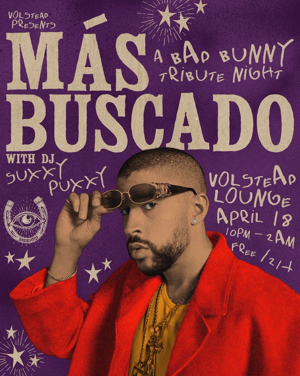MÁS BUSCADO: A Bad Bunny Tribute Night with Suxxy Puxxy @ Volstead Lounge