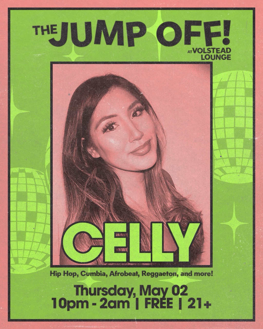 The Jump Off! With Celly @ Volstead Lounge