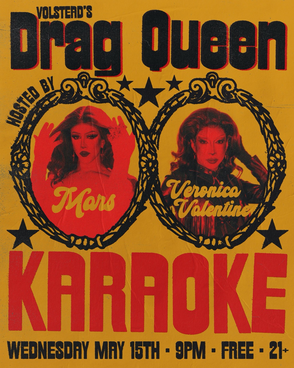 Drag Queen Karaoke hosted by Mars & Veronica Valentine @ Volstead Lounge