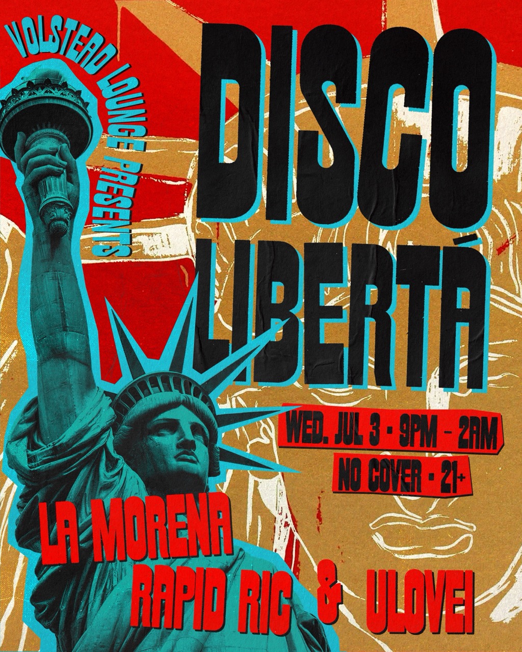 DISCO LIBERTÁ with La Morena, Rapid Ric, and ulovei @ Volstead Lounge