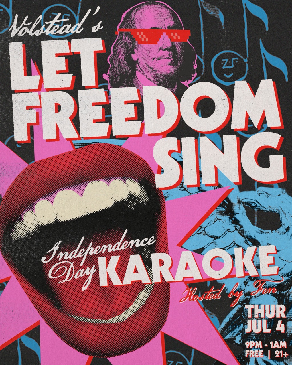 Let Freedom Sing - Independence Day Karaoke @ Volstead Lounge