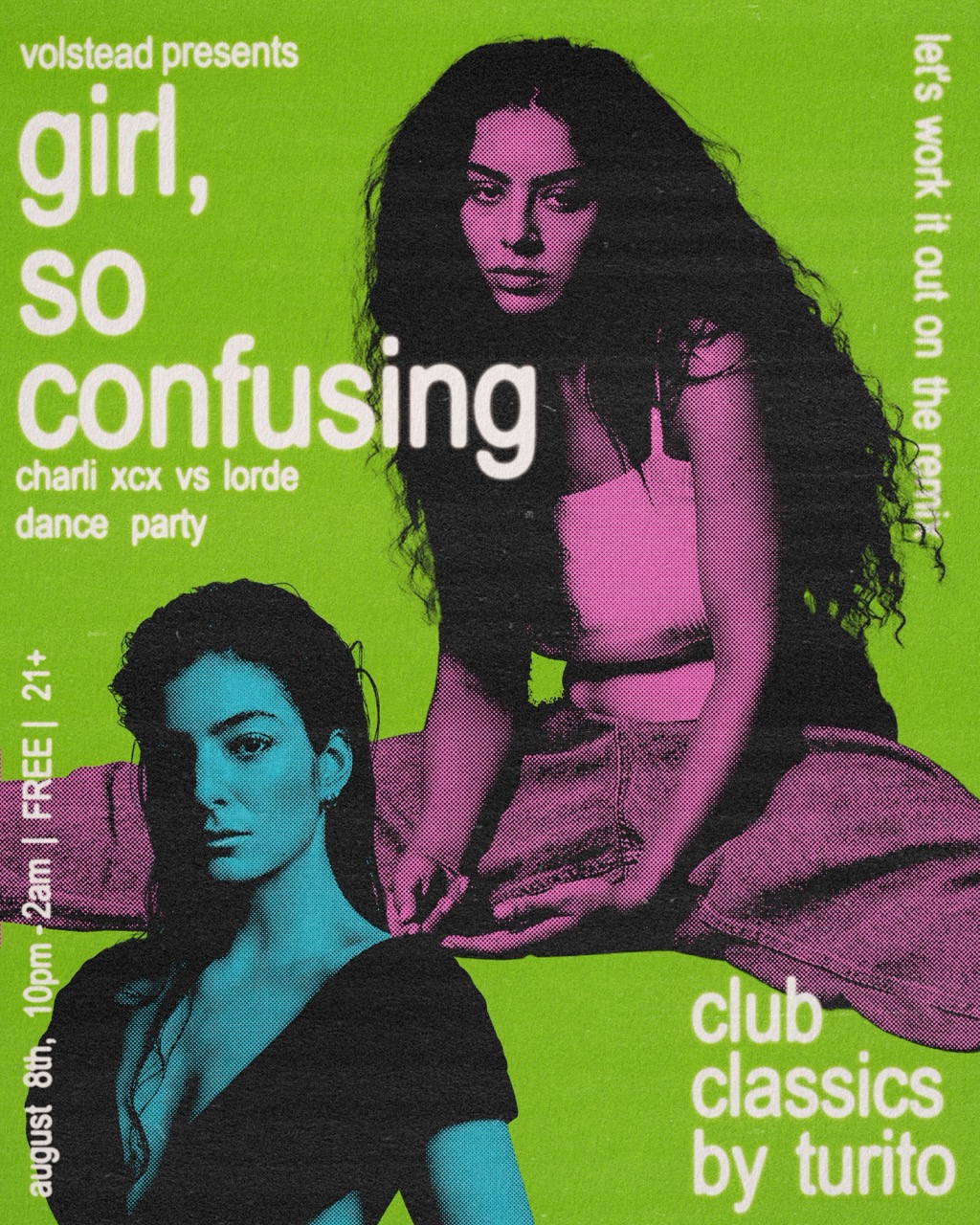 Girl, So Confusing - a Charli XCX vs Lorde Dance Party with DJ Turito @ Volstead Lounge