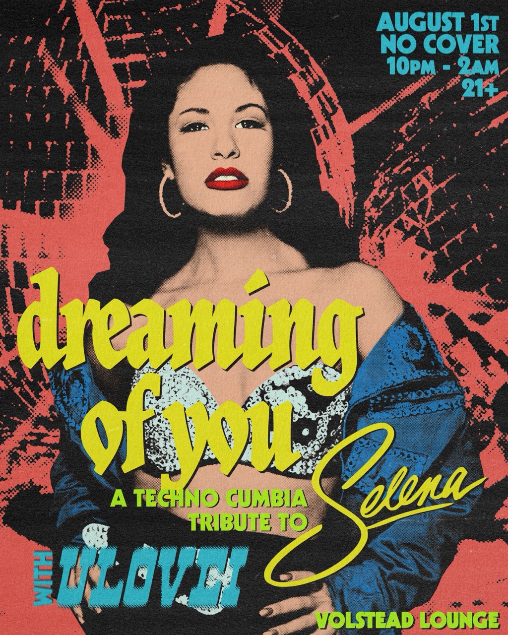 Dreaming Of You: a Techno Cumbia Tribute to Selena @ Volstead Lounge