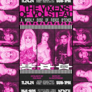 Vixens Of Volstead Drag Brunch @ Hotel Vegas & Volstead Lounge