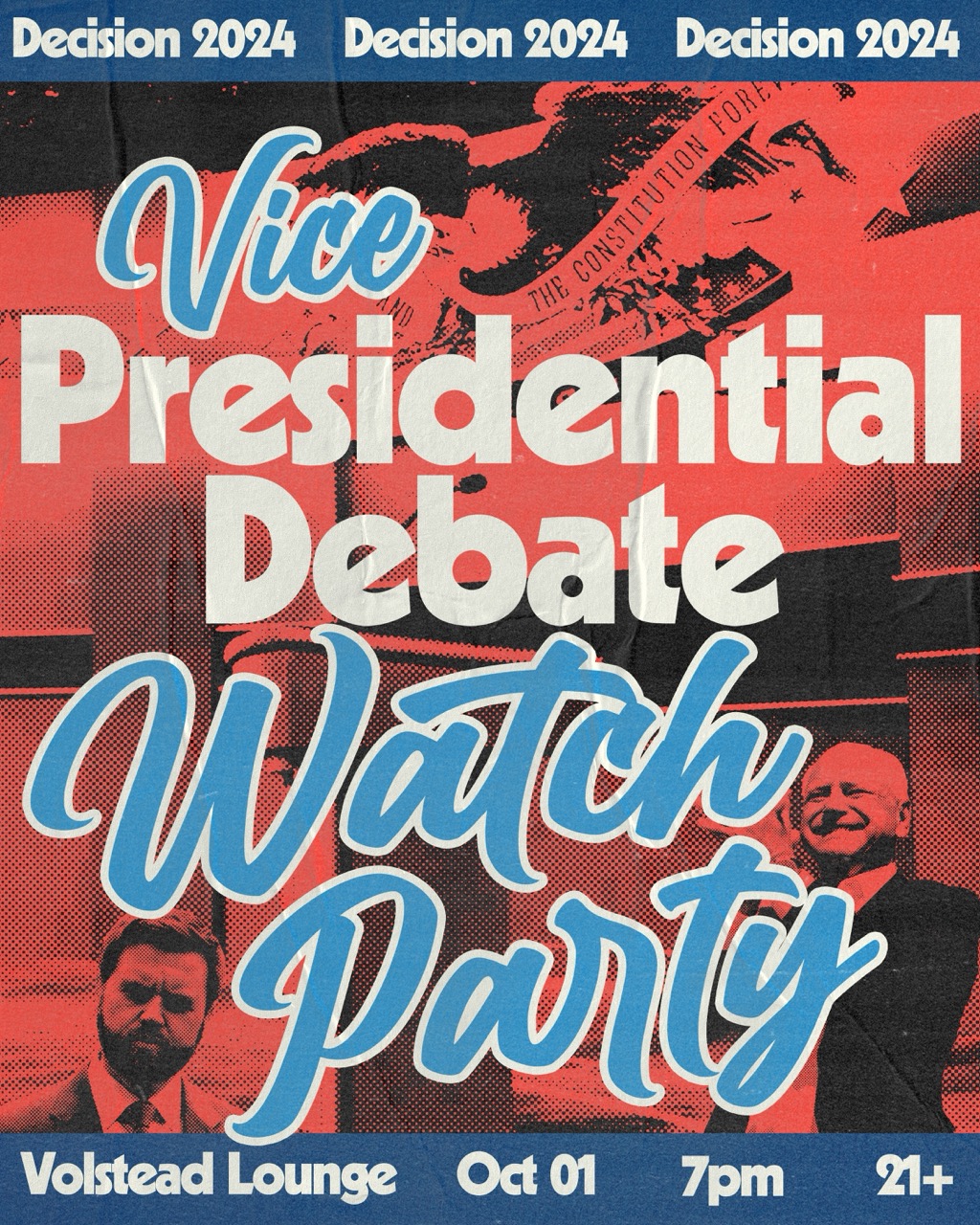 DECISION 2024 Volstead’s Vice Presidential Debate Watch Party Hotel