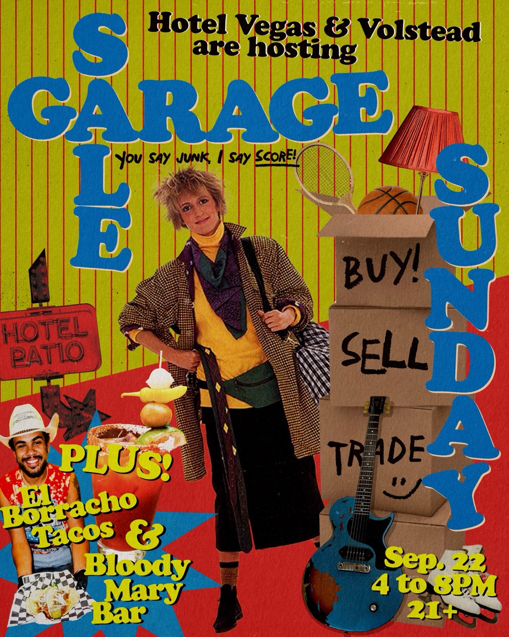 Garage Sale Sunday @ Hotel Vegas & Volstead Lounge