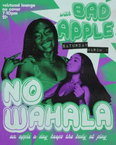 No Wahala with Bad Apple @ Hotel Vegas & Volstead Lounge