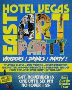 EAST Art Party on the Hotel Patio @ Hotel Vegas & Volstead Lounge