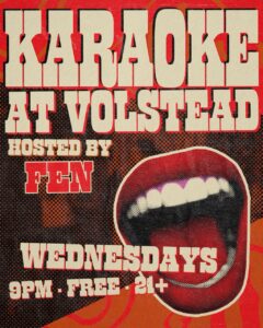 Volstead Karaoke hosted by Fen @ Volstead Lounge